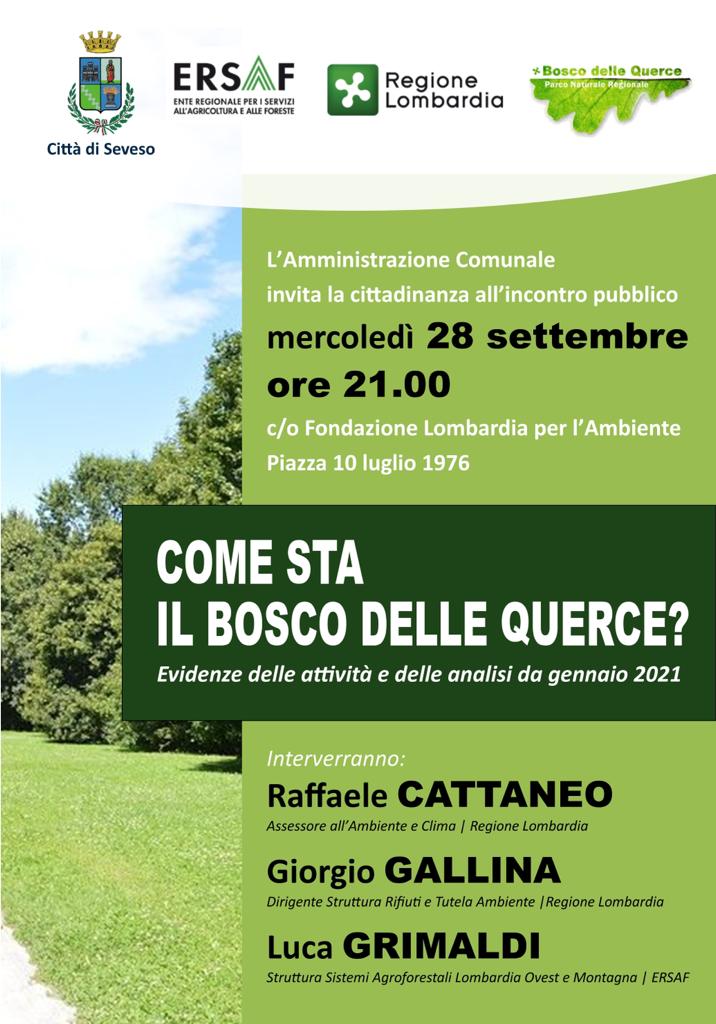 "Come sta il Bosco delle Querce?"